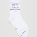 Stay The Fuck Home Socks